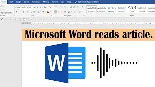 How to make Microsoft Word reading article.