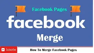 How to merge facebook pages