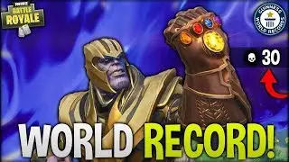 30 Kill Fortnite Solo Record Game - |Thanos Infinity Gauntlet|