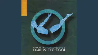 Dive In The Pool (feat. Pepper Mashay) (Radio Edit)