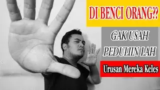 Cara berhenti peduli kata orang lain | Berani tidak di sukai