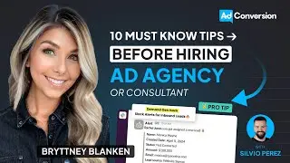 10 Tips You Need to Know Before Hiring Your Next Ad Agency or Consultant