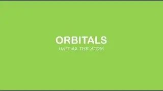 AP Chemistry: Orbitals