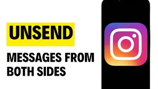 How to Unsend Messages From Both Sides On Instagram
