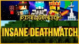 Pixelgun 3D - NEW Gameplay Deathmatch HD | BEST GUNS Gameplay