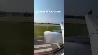 Amsterdam Schiphol Havalimanı’na iniş