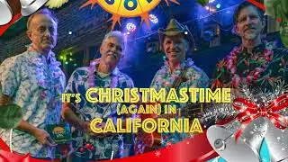 It's Christmastime (Again) in California by Tropic Sōl