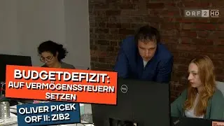 Vermögenssteuern für Budget-Ausgleich. Oliver Picek in der ZIB 2.