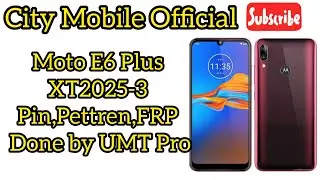 Moto E6 Plus XT2025-3 Pin,Pettren,FRP Done by UMT Pro
