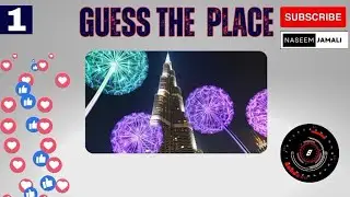 Guess the 5 famous places