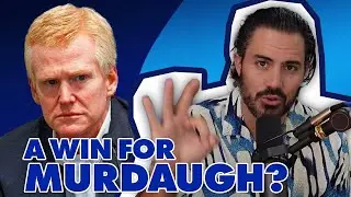LIVE! Real Lawyer Reacts: A WIN for Murdaugh? Is A New Trial Next?