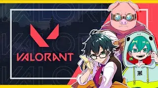 【valorant】アツクラバロ！おおはらMEN 米将軍