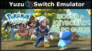 How to Play Pokemon Legends: Arceus with Mouse + Keyboard on PC! Yuzu Switch Emulator