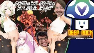 Vinny & Friends - Deep Rock Galactic: Mistakes into Miracles