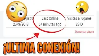 ¿COMO SABER LA ULTIMA CONEXION DE UN USUARIO EN ROBLOX? 🤨✅ [TUTORIAL]