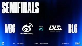 WORLDS 2024 | KNOCKOUT STAGE - SEMI FINALS - DAY 1 | WBG vs BLG