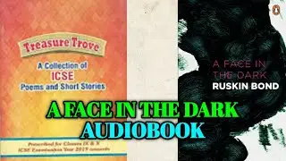 A face in the dark| Audiobook| By Ruskin Bond|