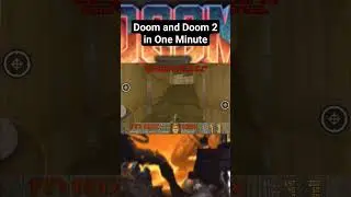 Doom and Doom 2 in One Minute - Doom 2 