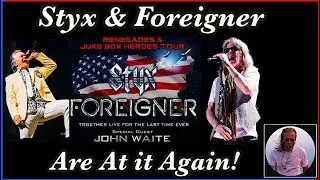 Foreigner & Styx on Tour With a New Limited Edition Album: Foreigner & the Rock & Roll Hall of Fame!