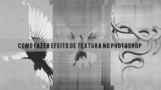 DICA DE COMO FAZER EFEITO DE TEXTURA NO PHOTOSHOP