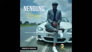 Nengung (It's yours) by Kipsang (Official Audio)