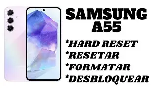 Dr.Celular - Samsung A55 - Hard Reset - Resetar - Formatar - Desbloquear