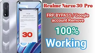 Realme Narzo 30 Pro FRP Bypass ll All Realme Narzo Series Google Account Bypass-/Bangla 