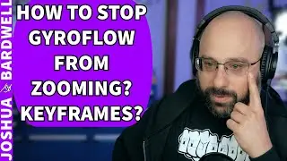 How Do I Stop Gyroflow From Zooming In? Keyframes? - FPV Questions