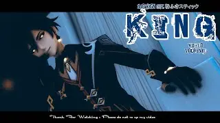 【MMD Genshin Impack】 KING【Zhongli】