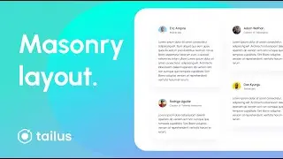 How to build a masonry layout with tailwindcss