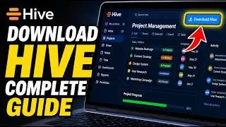 How to download Hive for project management and approval workflows - Complete Guide