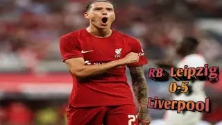 RB Leipzig Vs Liverpool 0-5 [Pre Season] Hightligts