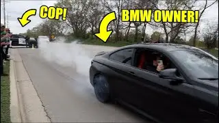 BMW OWNERS VS COPS! (Drifting, Launches, Burnouts)