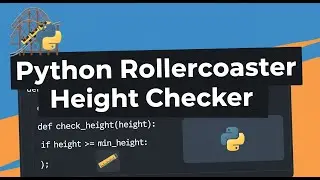 Python Roller-coaster height checker