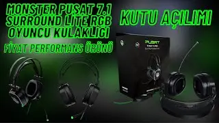 MONSTER Pusat 7.1 Surround Lite RGB Oyuncu Kulaklığı | Kutu Açılımı | Parasının Hakkını Veriyor