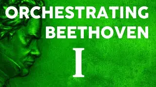 Orchestrating Beethoven, Movement 1