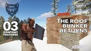 RUST - The Roof Bunker RETURNS - Community Features #3 (2021)