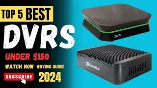 Top 5 Best DVRs Of 2024 || DVR Under $200