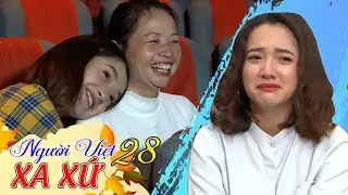 Diễn viên Gia Linh bật khóc hối hận từng mặc cảm vì mẹ bán thịt ở chợ | NGƯỜI VIỆT XA XỨ #28