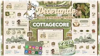 ˖ 🍃 ᝬ ʿ Decorando mi celular estilo Cottagecore! ꜝꜞ 𖦹☕️˖࣪،̲Ꮺ !