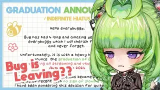 Bug is Leaving ? Let's Talk About It 【 Chatting 】