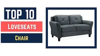 [Top10 2022] Best Loveseats