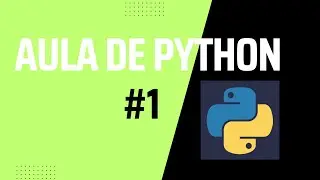 Introdução ao Python - Aula 1
