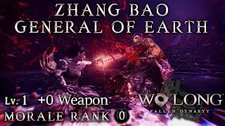Zhang Bao Boss Fight (Solo, Lv 1, +0 Weapon, Morale Rank 0) - Wo Long: Fallen Dynasty