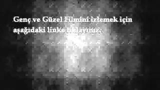 Genç ve Güzel Full izle