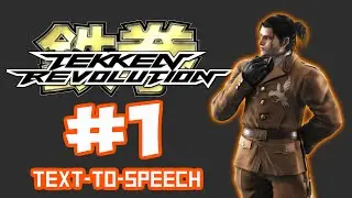 TEKKEN REVOLUTION (60fps) - Fights #1 (Text-to-Speech)