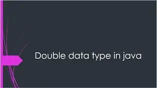 Lecture 14:- Double data types in java || LearningStrome Academy