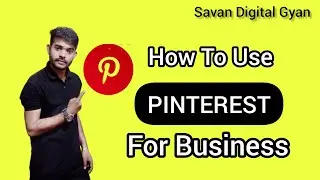 How to Use Pinterest in Hindi - pinterest kaise use kare | pinterest se photo kaise download kare