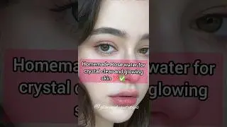 How to make Rose water at home👌Get crystal clear & glowing skin naturally💯✅#shorts#ytshorts#skincare