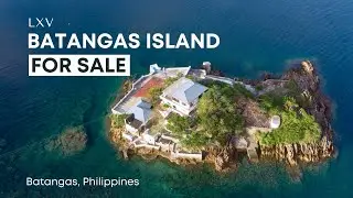 Own a Private Paradise: Ligpo Island for Sale | Exclusive Tour by LXV